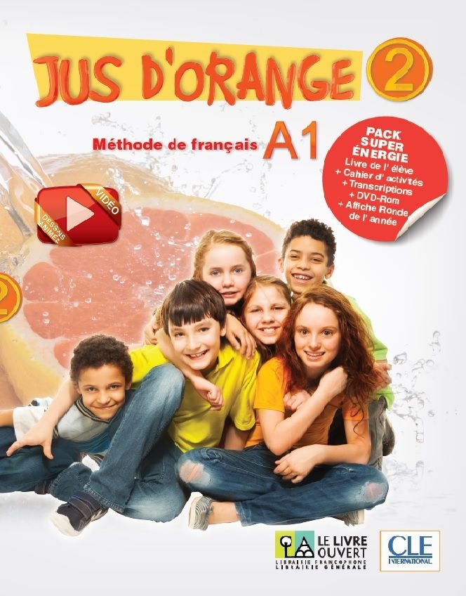 Jus d'Orange 2 Pack Super Energie (Livre de l'eleve+Cahier+DVD-ROM+Carte Ronde de l'annee+Transcriptions)