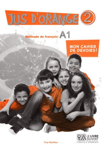 Jus d'Orange 2 Mon cahier de devoirs