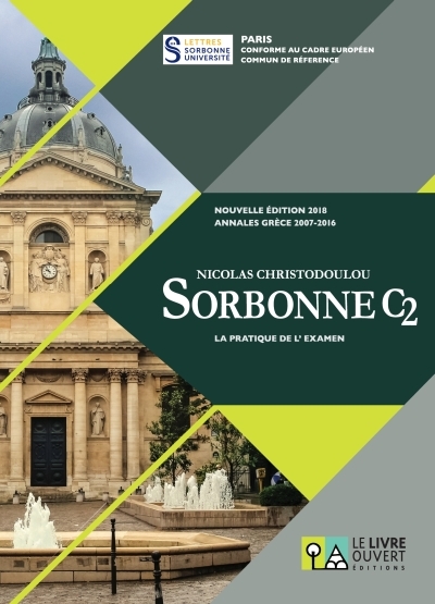 Sorbonne C2 La Pratique de l'examen Nouvelle edition 2018