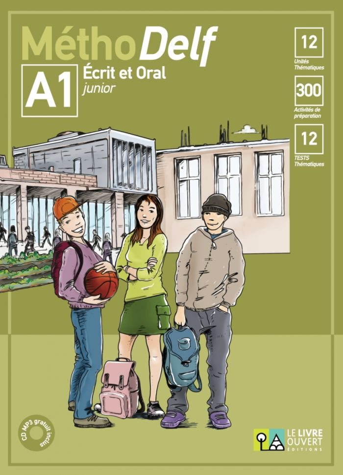 MethoDelf A1 Ecrit et Oral Junior Livre de l'eleve + CD mp3 MethoDelf A1 Ecrit et Oral Junior Livre de l'eleve + CD mp3