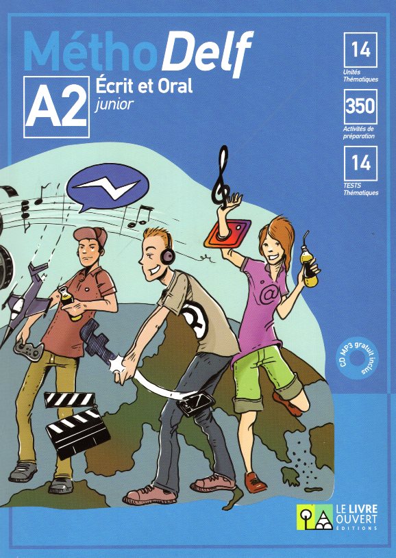 MethoDelf A2 Ecrit et Oral Junior Livre de l'eleve + CD mp3