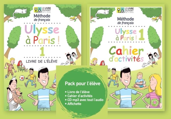 Ulysse a Paris 1 Pack Eleve (Livre de l'eleve + Cahier d’activites + CD-Rom + affichette) Ulysse a Paris 1 Pack Eleve (Livre de l'eleve + Cahier d’activites + CD-Rom + affichette)