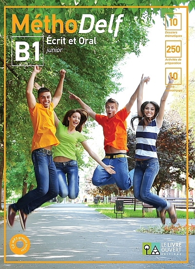 MethoDelf B1 Ecrit et Oral Junior Livre de l’eleve inclus mp3