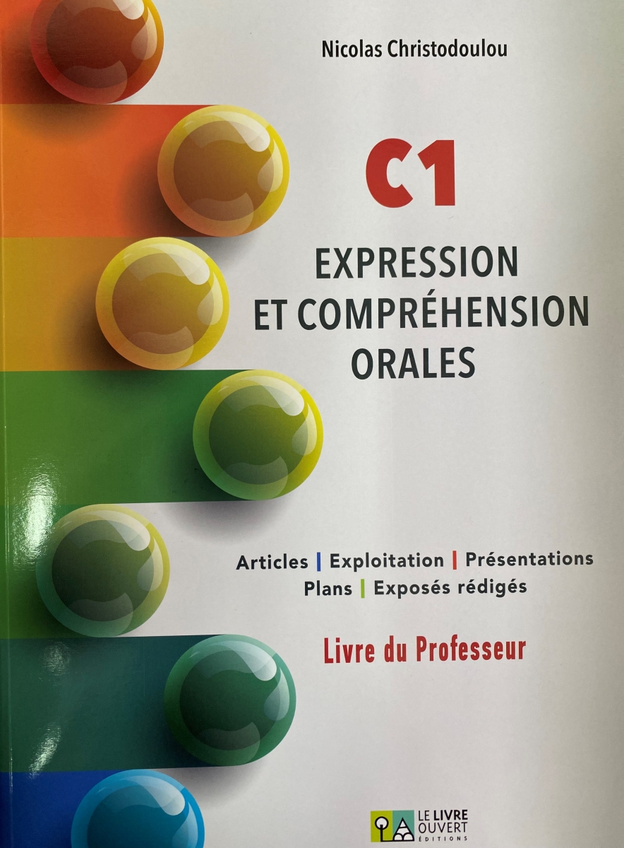 C1 - Expression et Comprehension Orales Livre du professeur