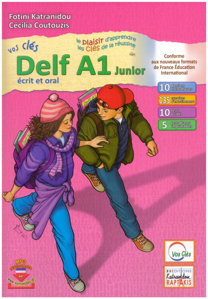 Vos Cles DELF A1 Junior Ecrit-Oral Nouveautes Vos Cles DELF A1 Junior Ecrit-Oral Nouveautes