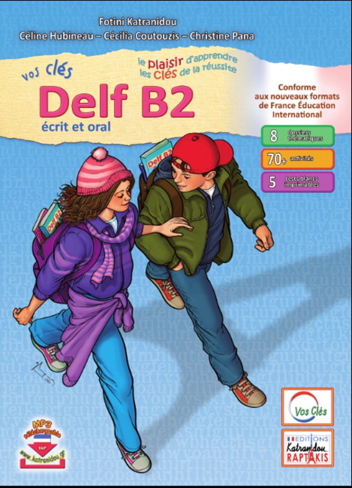 Vos Cles DELF B2 Ecrit et Oral + mp3 gratuit 2022 Vos Cles DELF B2 Ecrit et Oral + mp3 gratuit 2022