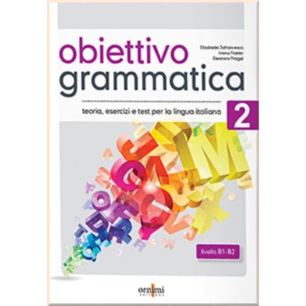 Obiettivo Grammatica 2 (B1-B2)