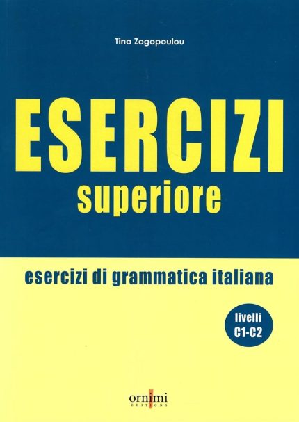 Esercizi Superiore Esercizi di grammatica italiana Livelli C1-C2