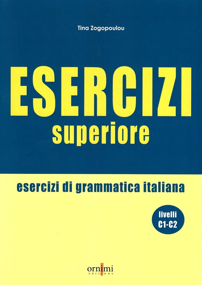 Esercizi Superiore Esercizi di grammatica italiana Livelli C1-C2