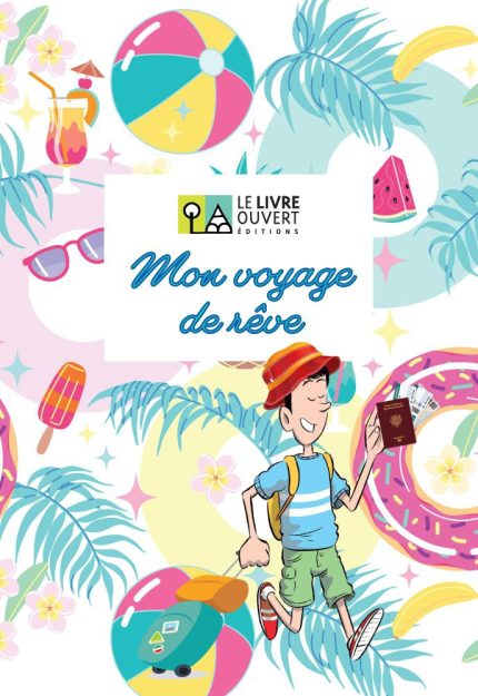 Mon voyage de reve