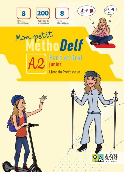 Mon petit Methodelf A2 Junior Livre du Professeur