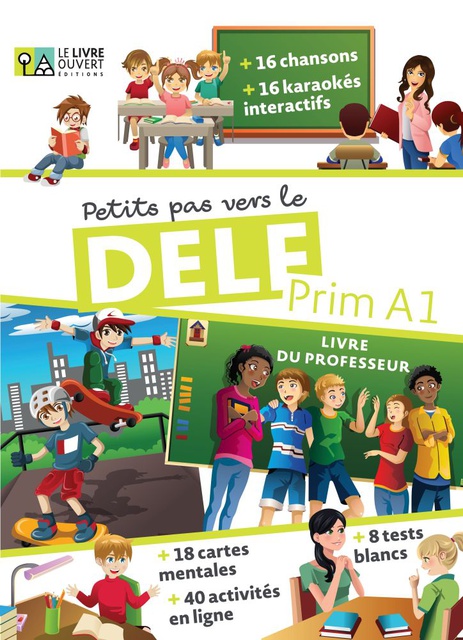 Petits pas vers le Delf Prim A1 Livre du professeur