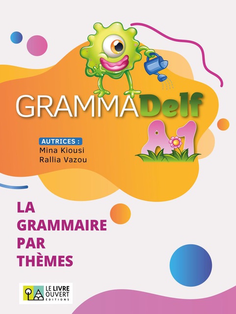 Grammadelf A1 - La grammaire par themes