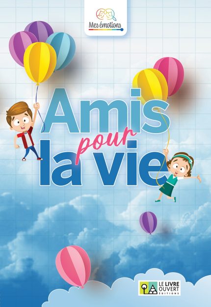 Amis pour la vie C’est le premier jour d’ecole