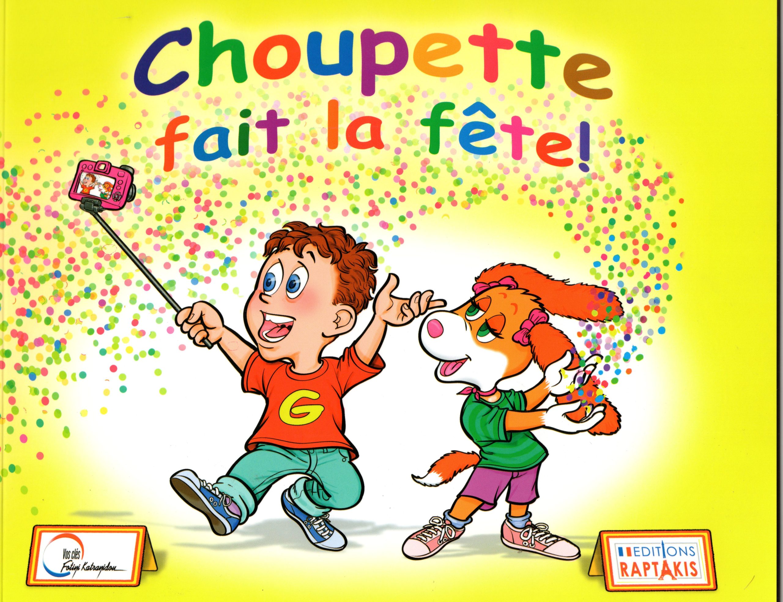 Choupette fait la fete + CD