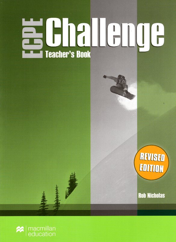 ECPE Challenge Teacher's Book Revised Edition