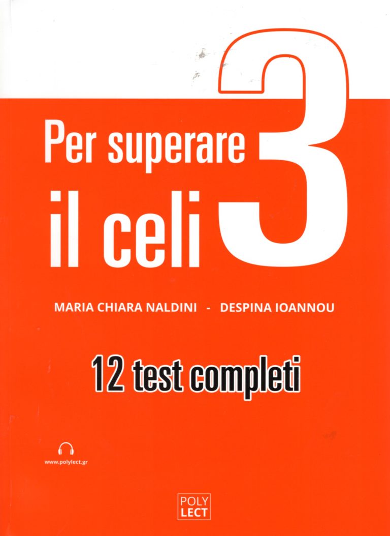 Per Superare il Celi 3 - 12 Test Completi (Audio scaricabile)