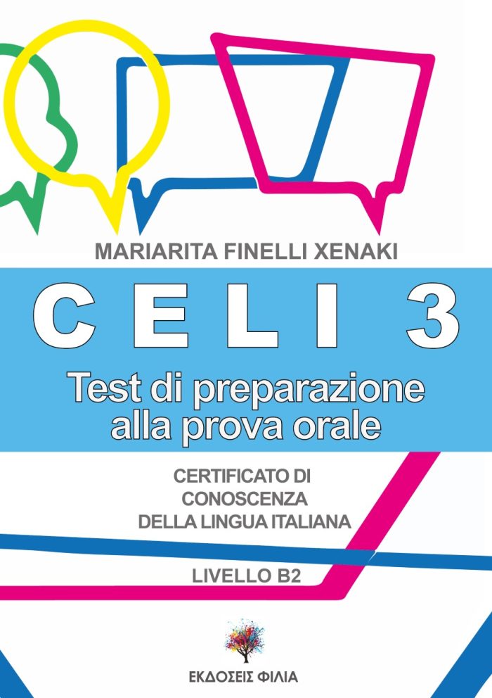 Celi 3 Test di preparazione alla prova orale Livello B2 Celi 3 Test di preparazione alla prova orale Livello B2