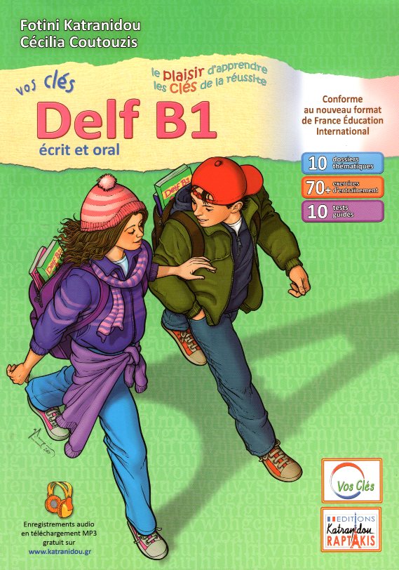 Vos Cles DELF B1 Ecrit et Oral + mp3 gratuit 2021