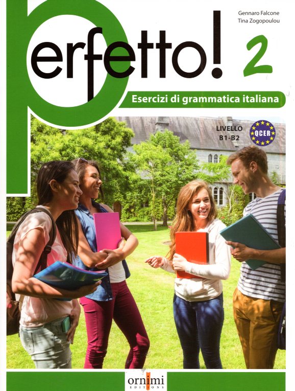 Perfetto! 2 Esercizi di grammatica italiana B1-B2
