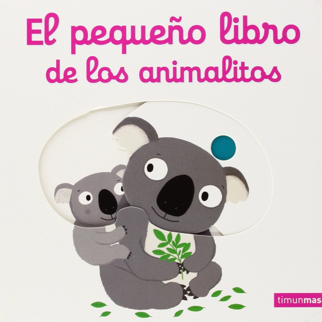 El Pequeno Libro de los Animalitos