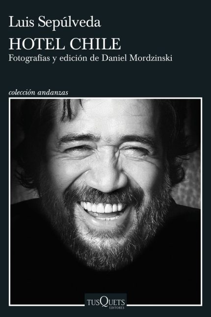 Hotel Chile: Fotografias de Daniel Mordzinski