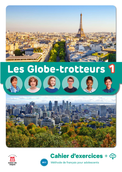 Les Globe-trotteurs 1 – Cahier d’exercices