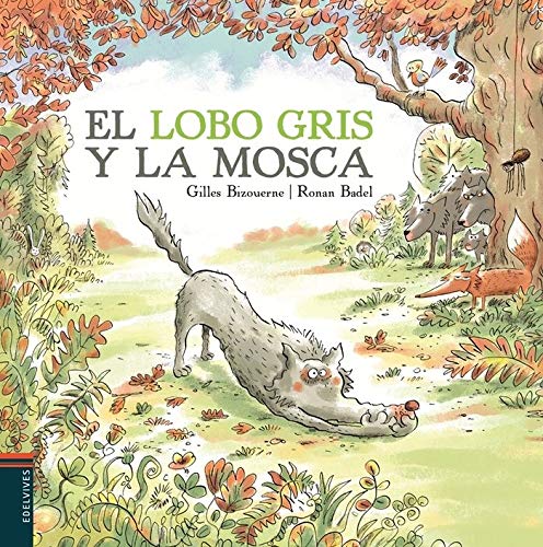 El lobo gris y la mosca