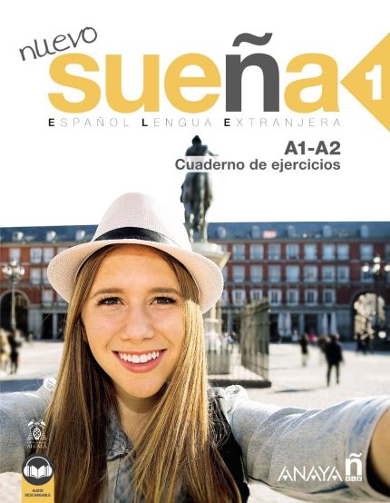 Nuevo Suena 1 A1-A2 Cuaderno de Ejercicios