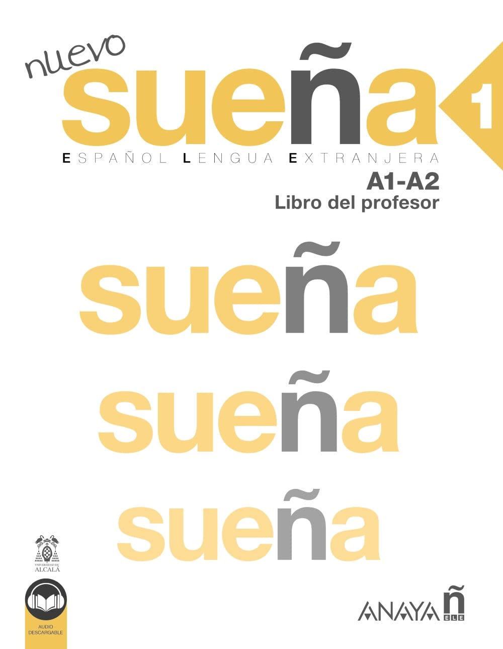 Nuevo Suena 1 Libro del Profesor A1-A2 + Audio descargable