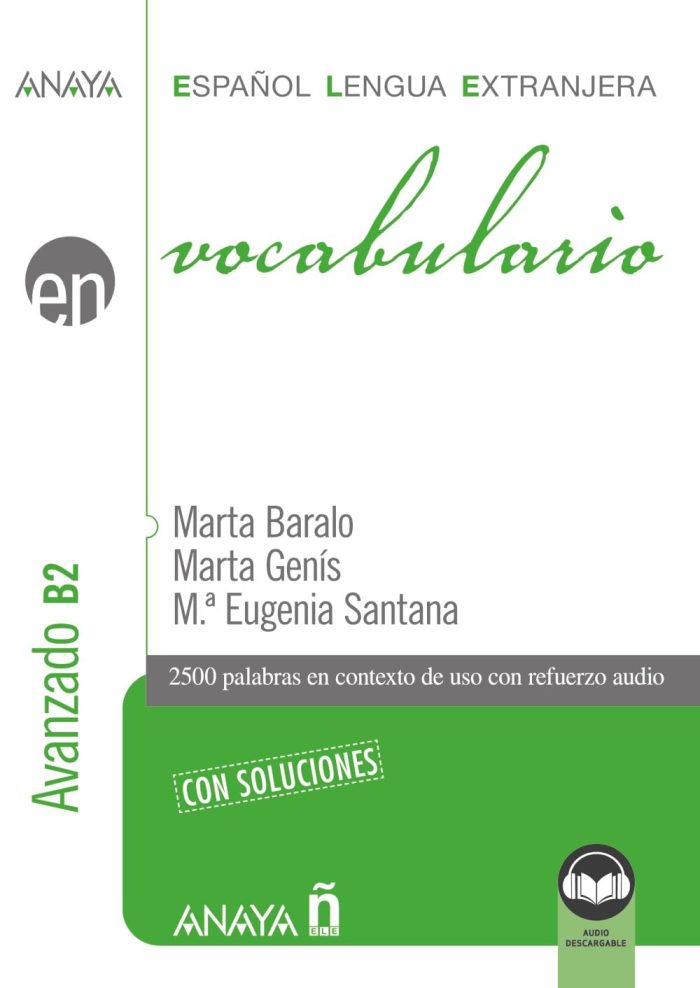En Vocabulario Nivel avanzado B2 + Audio descargable En Vocabulario Nivel avanzado B2 + Audio descargable