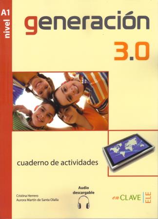 Generacion 3.0 A1 Quaderno de actividades + Audio descargable