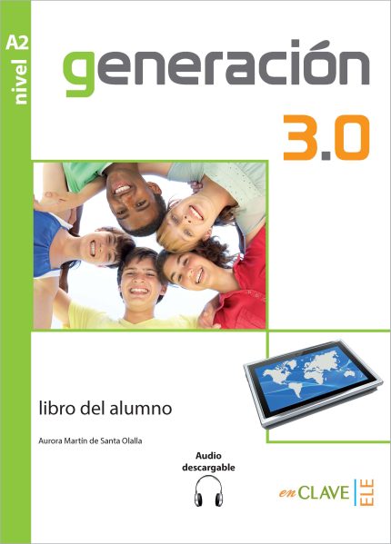Generacion 3.0 Libro del alumno A2 + audio descargable