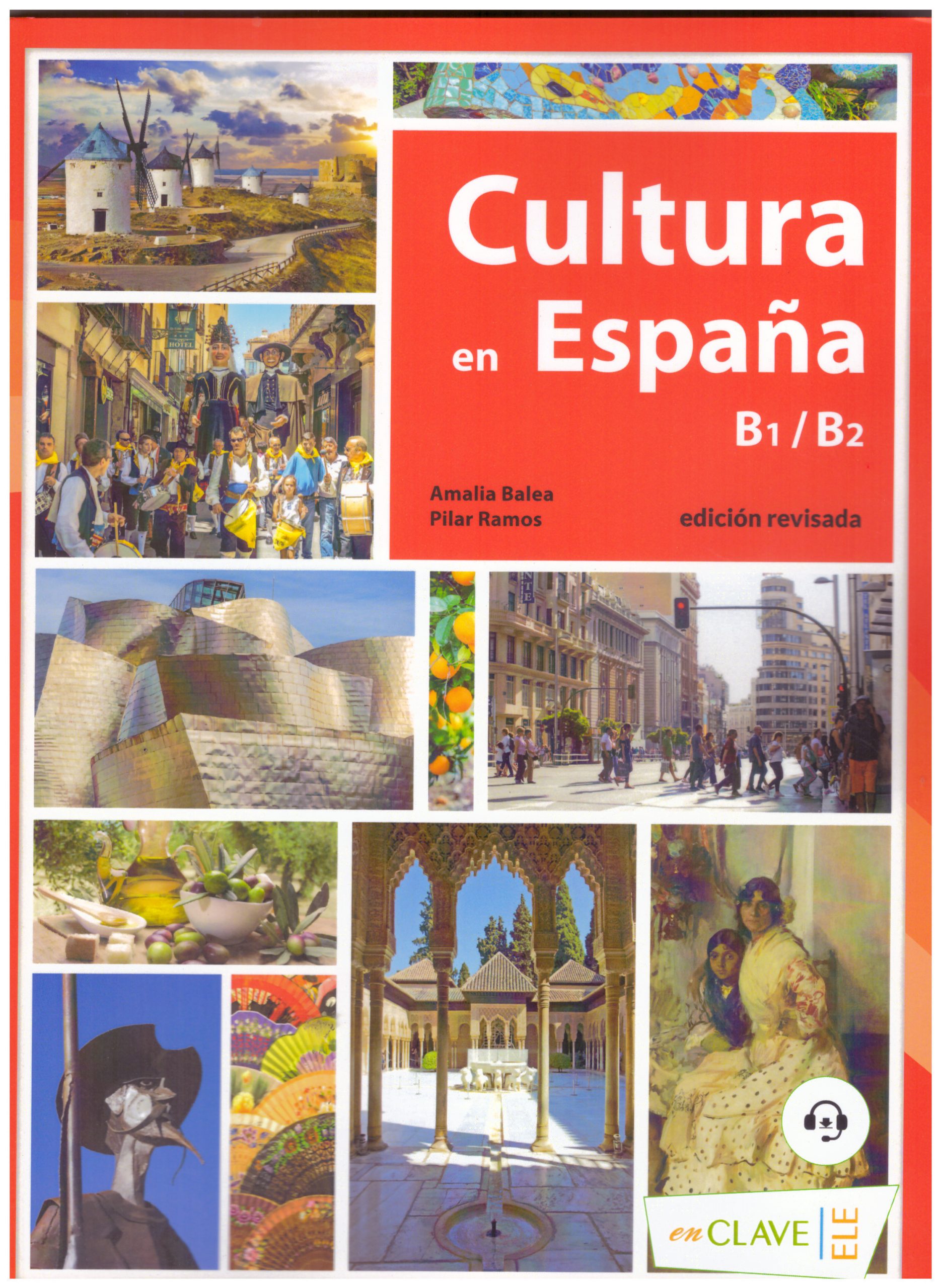Cultura en Espana Nueva edicion B1-B2 + audio descargable