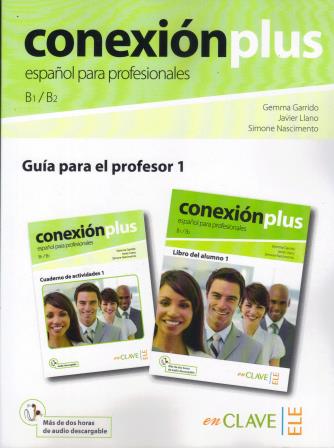 CONEXIONPLUS 1  GUIA PARA EL PROFESOR
