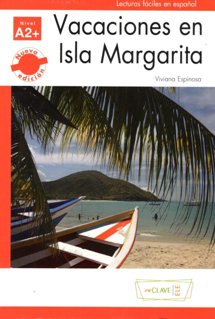 Vacaciones en isla Margarita A2+ Nueva Edicion