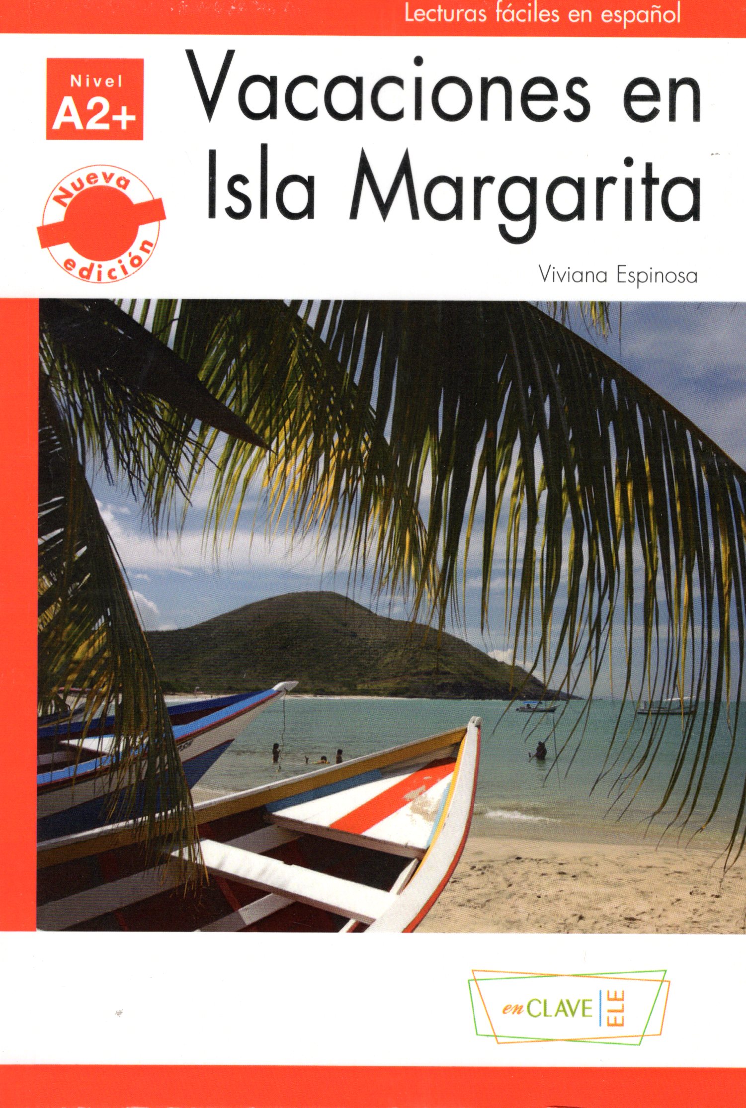 Vacaciones en isla Margarita A2+ Nueva Edicion