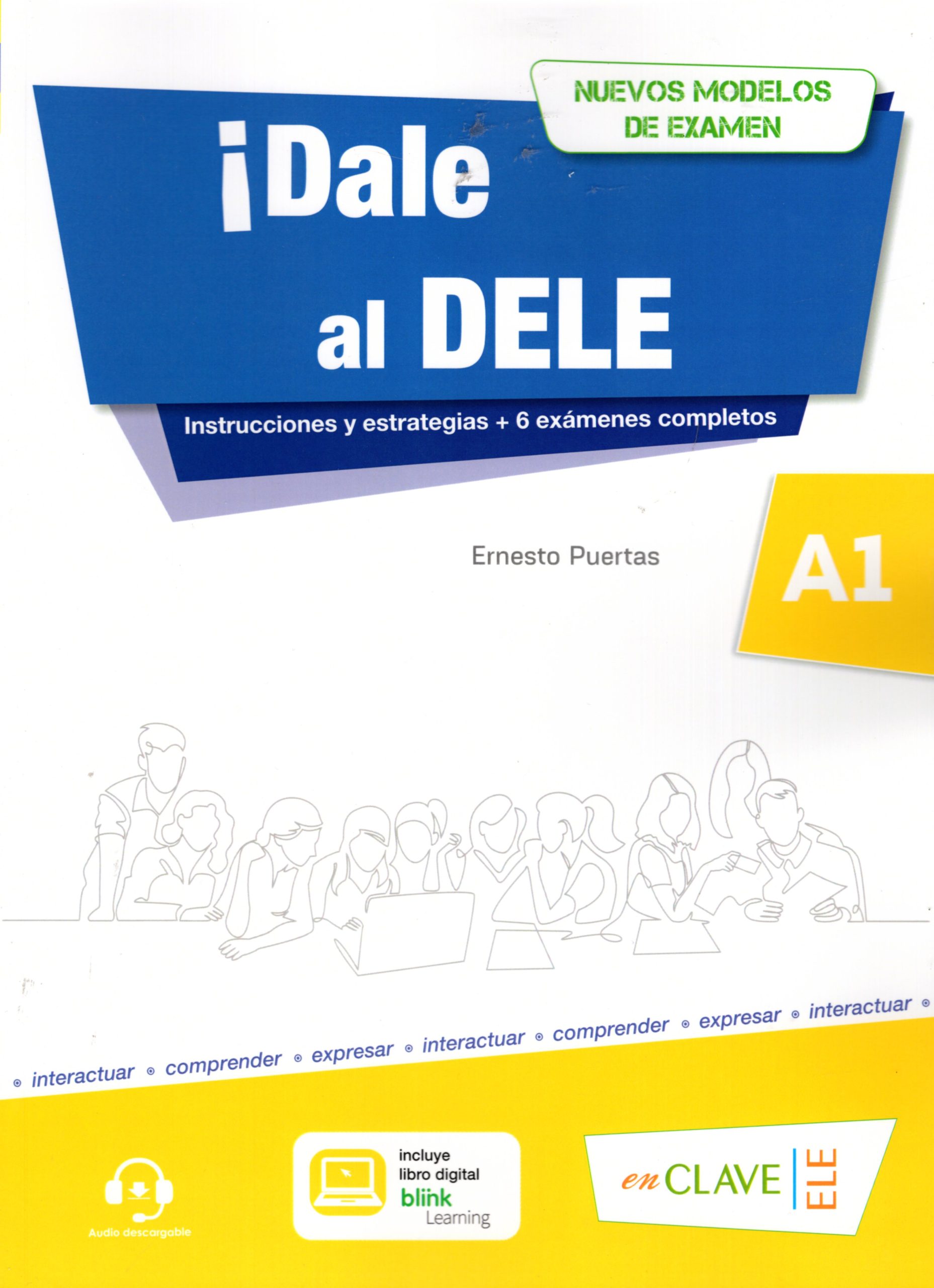 Nuevo Dale al DELE A1 + Audio descargable Modelos de examen