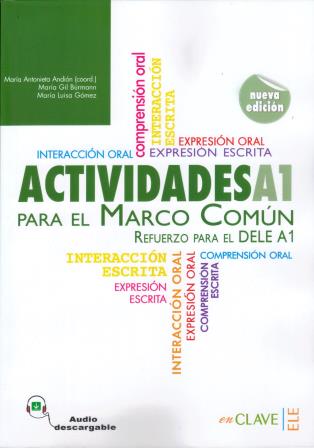 Actividades A1 para el Marco Comun+ audio descargable Nueva edicion