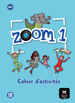 Zoom 1 A1.1 Cahier d' Activites + Audio CD