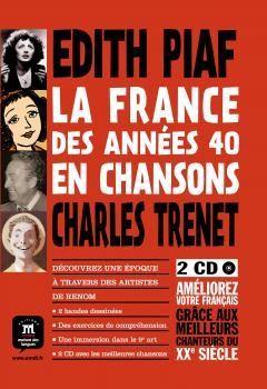 La France des annees 40 en chansons, Bande dessinee + 2 CD