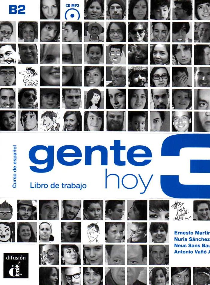 Gente hoy 3 Libro de trabajo + CD Gente hoy 3 Libro de trabajo + CD