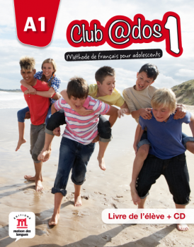 Club @dos 1 Livre de l'eleve + CD
