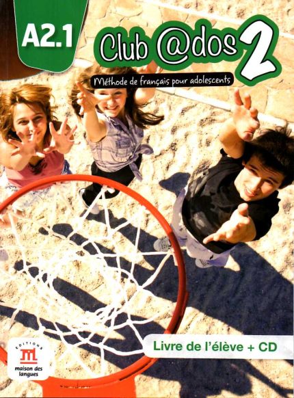 Club @dos 2 Livre de l'eleve + CD