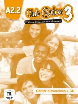 Club @dos 3 Cahier d'exercices + CD