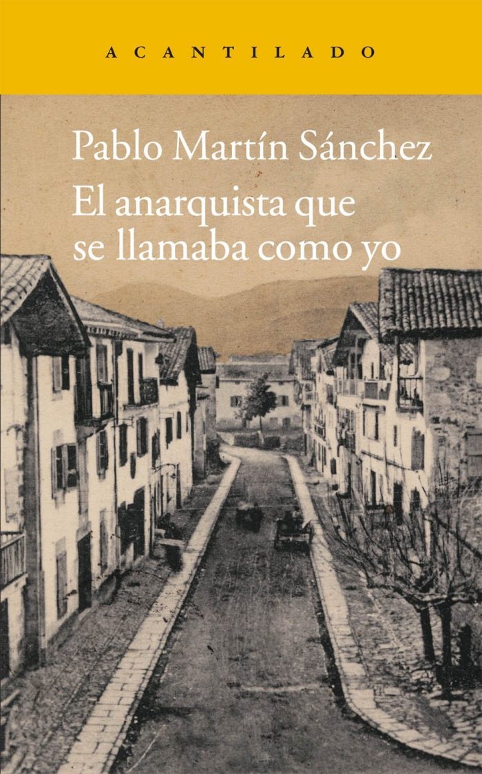 El anarquista que se llamaba como yo El anarquista que se llamaba como yo