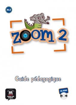 ZOOM 2 A1.2 GUIDE PEDAGOGIQUE CD-ROM