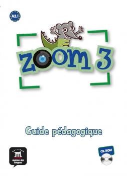 ZOOM 3 A2.1 GUIDE PEDAGOGIQUE CD-ROM
