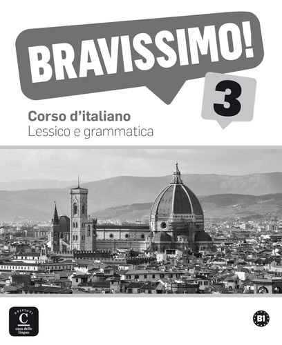 Bravissimo! 3 Lessico e grammatica