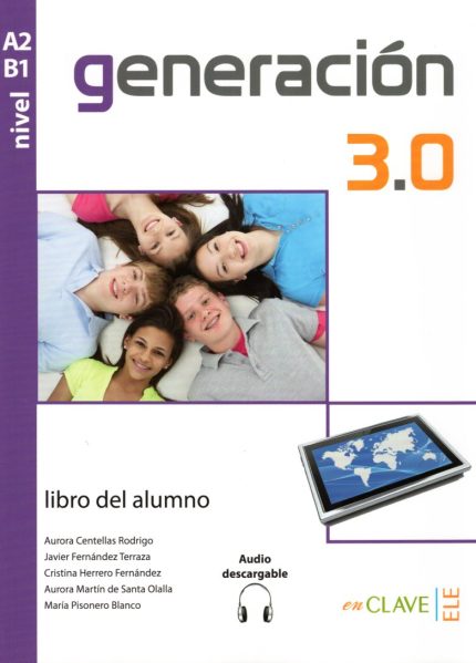 Generacion 3.0 A2-B1 Libro del alumno + Audio descargable